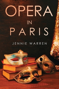 Paperback Opera in Paris Book