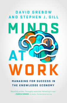 Paperback Minds at Work: Managing for Success in the Knowledge Economy Book