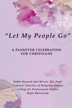 Paperback "Let My People Go": A Passover Celebration For Christians Book