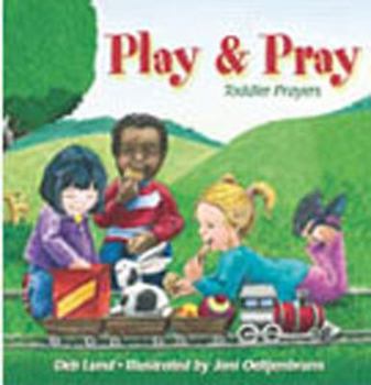 Board book Play & Pray: Toddler Prayers Book