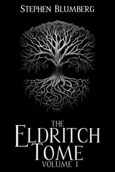 Paperback The Eldritch Tome: Volume I Book
