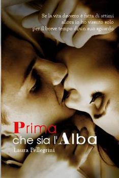 Paperback Prima Che Sia l'Alba [Italian] Book