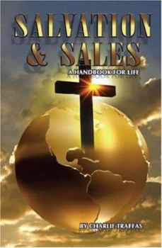 Paperback Salvation & Sales: A Handbook for Life Book