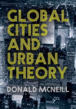 Paperback Global Cities and Urban Theory Book