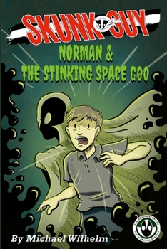 Paperback Norman & The Stinking Space Goo Book
