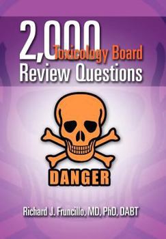 Hardcover 2,000 Toxicology Board Review Questions Book