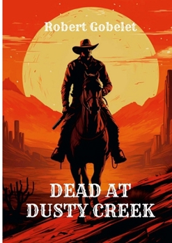 Paperback Dead at Dusty Creek Book