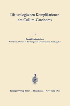 Paperback Die Urologischen Komplikationen Des Collum-Carcinoms [German] Book