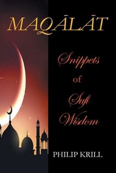 Paperback MAQLT Snippets of Sufi Wisdom Book