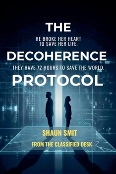 Paperback The Decoherence Protocol Book
