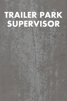 Paperback Trailer Park Supervisor: Guitar Tab Notebook 6"x9" 120 Pages Book