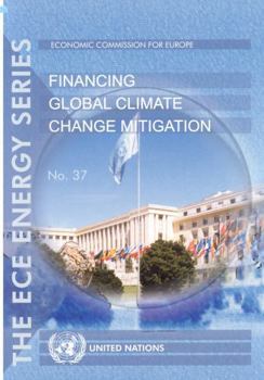 Paperback Financing Global Climate Change Mitigation Book