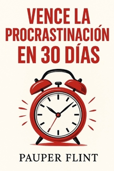 Paperback Vencer la procrastinación en 30 días [Spanish] Book