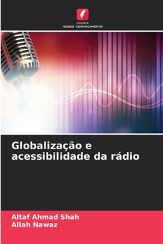 Paperback Globalização e acessibilidade da rádio [Portuguese] Book