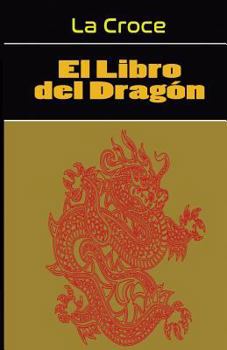 Paperback El Libro del Dragon: Gnosis Hiperborea [Spanish] Book