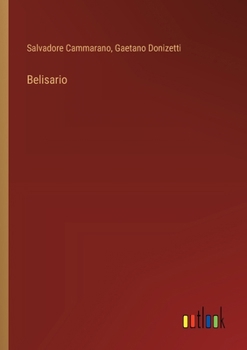 Belisario (Italian Edition)
