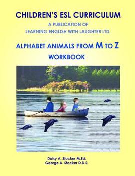 Paperback Alphabet Animals M to Z: Workbook: Workbook Book