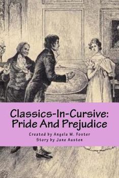 Paperback Classics-In-Cursive: Pride And Prejudice Book