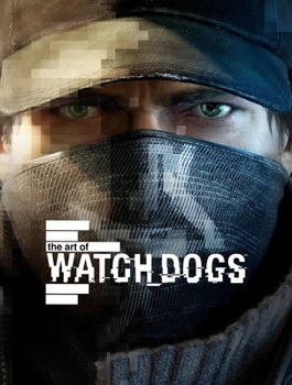 Hardcover The Art of Watch Dogs Book