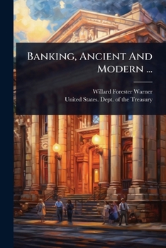 Paperback Banking, Ancient And Modern ... Book