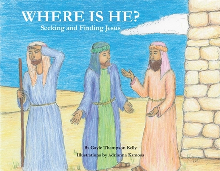 Paperback Where Is He?: Seeking and Finding Jesus Volume 1 Book