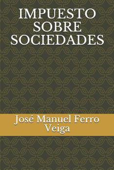 Paperback Impuesto Sobre Sociedades [Spanish] Book