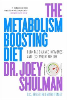 Paperback The Metabolism-Boosting Diet: Burn Fat, Balance Hormones And Lose, The Book