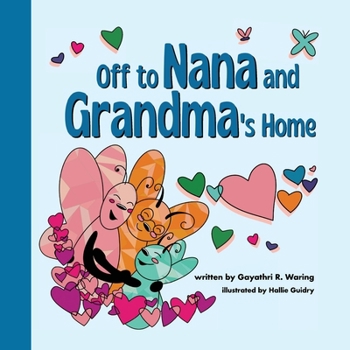 Paperback Off to Nana and Grandma's Home Book