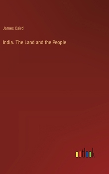 India. The Land and the People