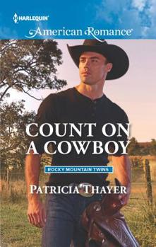 Count on a Cowboy - Book #1 of the Rocky Mountain Twins