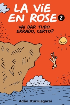 Paperback La Vie en Rose 2 [Portuguese] Book