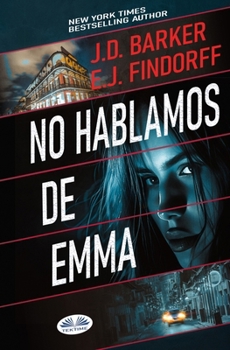Paperback No Hablamos de Emma [Spanish] Book