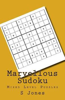 Paperback Marvellous Sudoku: Mixed Level Puzzles Book