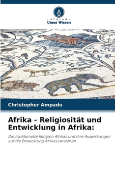 Paperback Afrika - Religiosität und Entwicklung in Afrika [German] Book