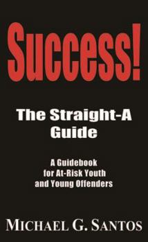 Paperback Success!: The Straight-A Guide Book