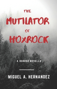 Paperback The Mutilator of Hoxrock Book