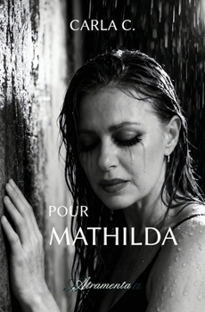 Paperback Pour Mathilda [French] Book
