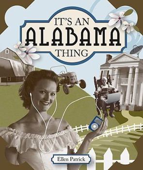 Hardcover It's an Alabama Thing Book