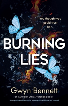 Paperback Burning Lies: An unputdownable murder mystery that will have you hooked Book