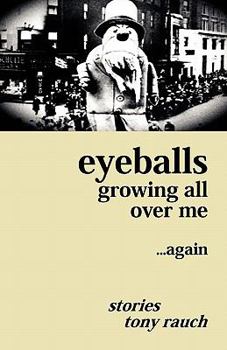 Paperback Eyeballs Growing All Over Me ...Again Book
