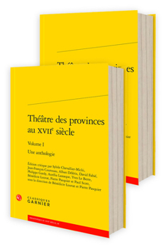 Paperback Theatre Des Provinces Au Xviie Siecle: Une Anthologie [French] Book