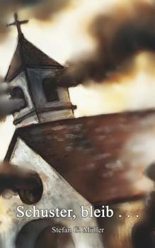 Paperback Schuster, bleib ... [German] Book