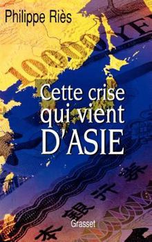 Asian Storm: The Economic Crisis Examined