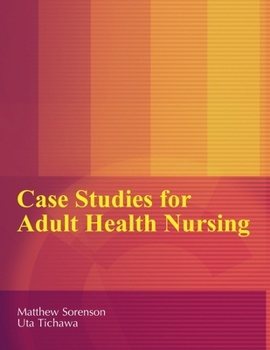 Paperback Case Studies for Adult Health Nursing Book