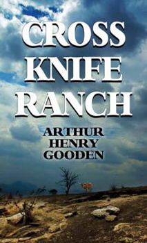 Cross Knife Ranch