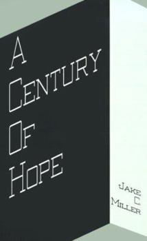 Paperback A Century of Hope Book