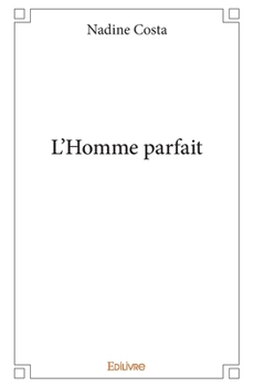 Paperback L'Homme parfait [French] Book
