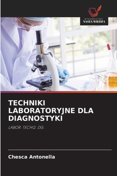 Paperback Techniki Laboratoryjne Dla Diagnostyki (Polish Edition) [Polish] Book