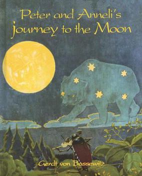 Hardcover Peter and Anneli's Journey to the Moon Book