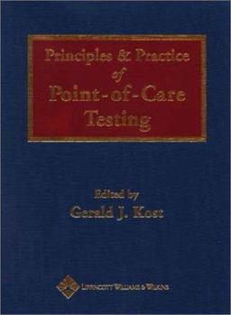 Hardcover Principles and Practice of Point-Of-Care Testing Book